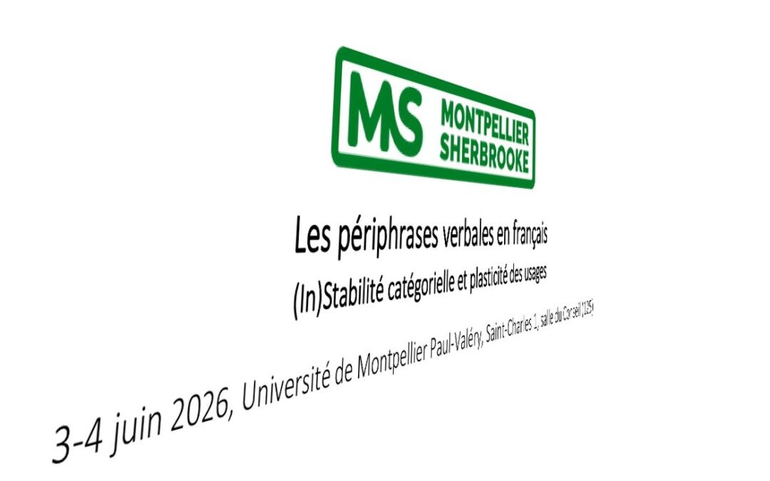 Les périphrases verbales en français (Montpellier Sherbrooke)